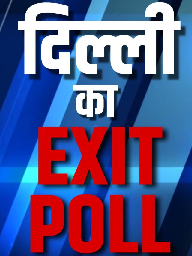 EXIT POLL OF DELHI